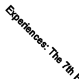 Experiences: The 7th Era of Marketing By Robert Rose, Carla Johnson
